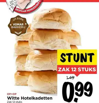 Vomar Voordeelmarkt Witte Hotelkadetten aanbieding