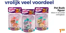 Trekpleister Pet Buds figuur aanbieding