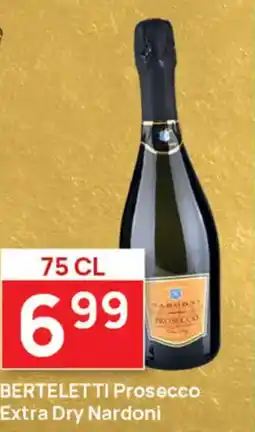 Butlon Bertelet ti prosecco extra dry nardoni aanbieding