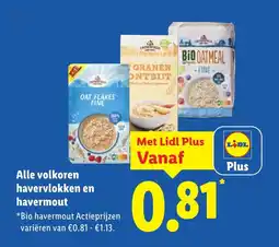 Lidl Alle volkoren havervlokken en havermout aanbieding