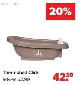 Baby-Dump Thermobad Click aanbieding