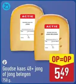 ALDI Goudse kaas 48+ jong of jong belegen aanbieding