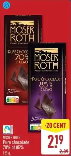 ALDI Moser roth Pure chocolade 70% of 85% aanbieding