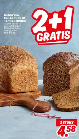 Dekamarkt Dekavers Hollander of Tarpan Brood aanbieding