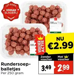 Vomar Voordeelmarkt Rundersoepballetjes aanbieding