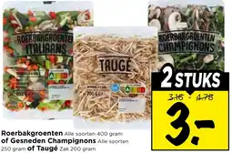 Vomar Voordeelmarkt Roerbakgroenten of Gesneden Champignons of Taugé aanbieding