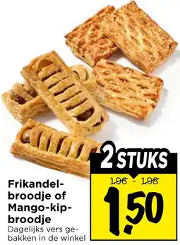 Vomar Voordeelmarkt Frikandelbroodje of Mango-kip-broodje aanbieding
