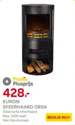 Praxis Eurom sfeerhaard orsa aanbieding
