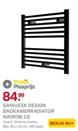 Praxis Sanivesk design badkamerradiator nairobi ce aanbieding