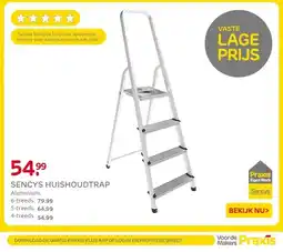 Praxis SENCYS HUISHOUDTRAP Aluminium. 6-treeds. 79.99 5-treeds. 64.99 aanbieding
