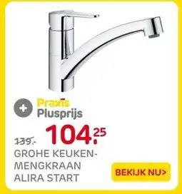 Praxis GROHE KEUKEN- MENGKRAANALIRA START aanbieding