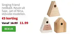 Intratuin Singing Friend nestkast. Keuze uit Saar, Jan of Nina, stijlvolle modellen aanbieding