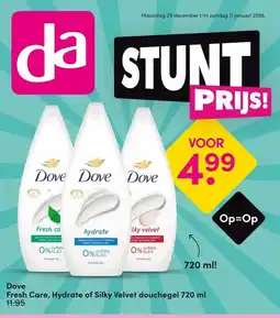DA Dove Fresh Care, Hydrate of Silky Velvet douchegel 720 ml aanbieding