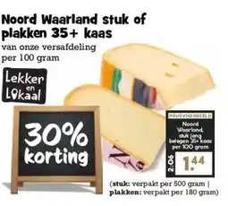 Boon`s Markt Noord Waarland stuk of plakken 35+ kaas aanbieding