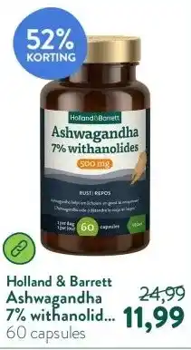 Holland & Barrett Ashwagandha 7% withanolides 500mg aanbieding