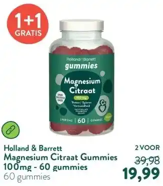 Holland & Barrett Magnesium Citraat Gummies 100mg - 60 gummies aanbieding