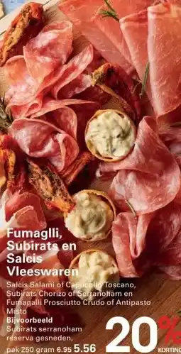Sligro Fumagili, Subirats en Salcis Vleeswaren aanbieding