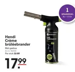 Sligro Hendi Crème brûléebrander aanbieding
