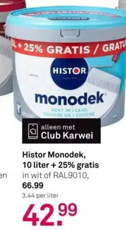 Karwei Histor Monodek aanbieding