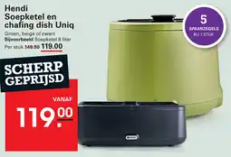 Sligro Hendi Soepketel en chafing dish Uniq aanbieding