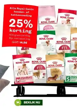 Welkoop Alle Royal Canin honden- of kattenvoeding aanbieding