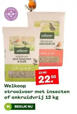 Welkoop Welkoop strooivoer met insecten of onkruidvrij aanbieding