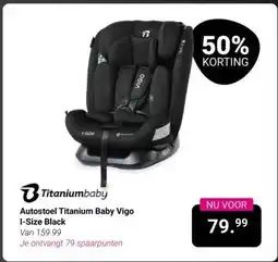 Van Asten BabySuperstore Titaniumbaby Autostoel Titanium Baby Vigo I-Size Black aanbieding
