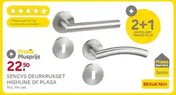 Praxis Sencys deurkrukset highline of plaza aanbieding