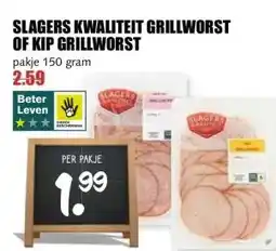 MCD Supermarkt SLAGERS KWALITEIT GRILLWORST OF KIP GRILLWORST aanbieding