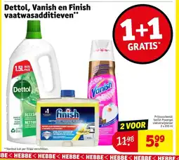 Kruidvat Dettol, Vanish en Finish vaatwasadditieven aanbieding
