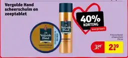 Kruidvat Vergulde Hand scheerschuim en zeeptablet aanbieding