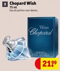Kruidvat Chopard Wish aanbieding