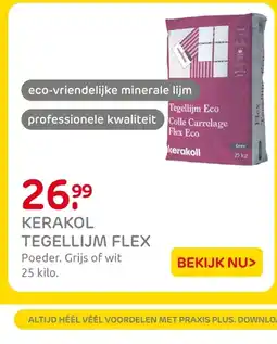 Praxis Kerakol tegellijm flex aanbieding