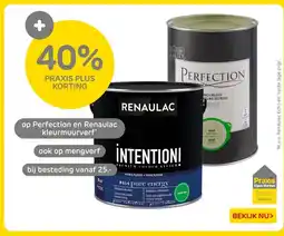 Praxis Op perfection en renaulac kleurmuurverf aanbieding