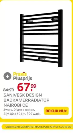 Praxis Sanivesk design badkamerradiator nairobi ce aanbieding