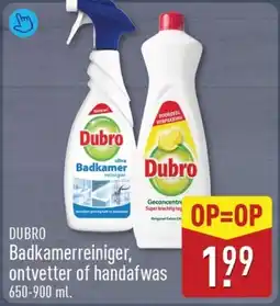 ALDI DUBRO Badkamerreiniger ontvetter of handafwas aanbieding