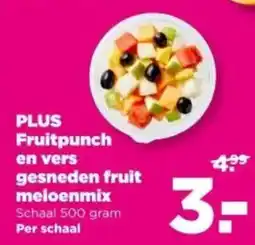 PLUS PLUS Fruitpunch en vers gesneden fruit meloenmix aanbieding