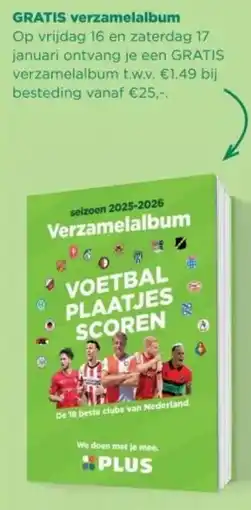 PLUS GRATIS verzamelalbum aanbieding