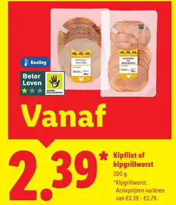 Lidl Kipfilet of kipgrillworst aanbieding