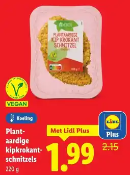 Lidl Plant- aardige kipkrokant- schnitzels aanbieding