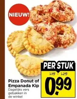 Vomar Voordeelmarkt Pizza Donut of Empanada Kip aanbieding