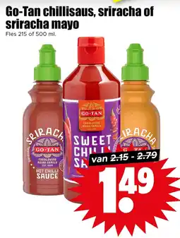 Dirk Go-Tan chillisaus, sriracha of sriracha mayo aanbieding