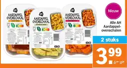 Albert Heijn Alle AH Aardappel- ovenschalen aanbieding
