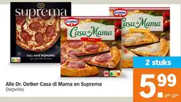 Albert Heijn Alle Dr. Oetker Casa di Mama en Suprema aanbieding
