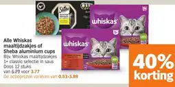 Albert Heijn Alle Whiskas maaltijdzakjes of Sheba aluminium cups aanbieding