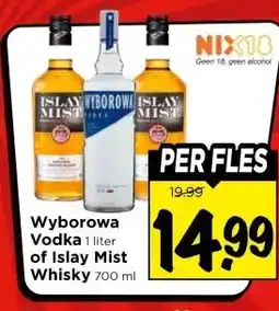 Vomar Voordeelmarkt Wyborowa Vodka of Islay Mist Whisky aanbieding