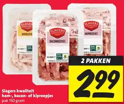 Nettorama Slagers kwaliteit ham, bacon of kipreepjes aanbieding