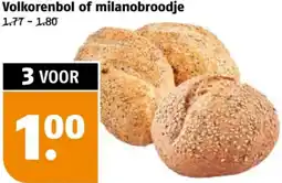 Poiesz Volkorenbol of milanobroodje aanbieding