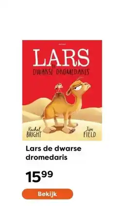 The Read Shop Lars de dwarse dromedaris aanbieding