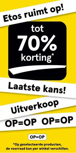 Etos Etos ruimt op! Laatste kans! aanbieding